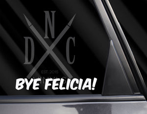 Bye Felicia