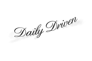daily driven sticker decal banner 