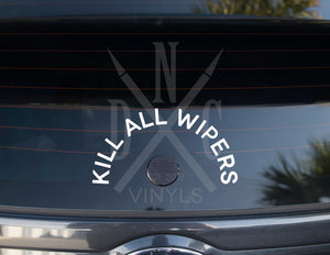 Kill All Wipers