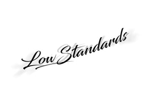 low standards decal sticker 